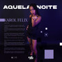 Aquela Noite (Explicit)