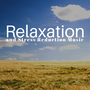 Relaxation and Stress Reduction Music