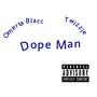 Dope Man (Explicit)