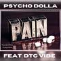 Pain (feat. DTC Vibe) [Explicit]