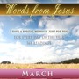 Words from Jesus - a Reading for Every Day in March