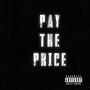 Pay The Price (feat. Afro God) [Explicit]