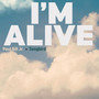 I'm Alive (Piano)