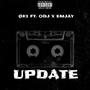 Update (feat. ODJ & Emjay) [Explicit]