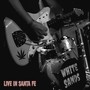 Live in Santa Fe
