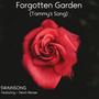 Forgotten Garden (Tammy's Song)