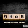 9 to 5 (feat. AyooLii) [Explicit]