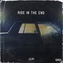 Ride In The End (Explicit)