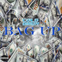 Bag Up (Explicit)