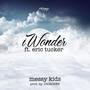 iWonder (feat. Eric Tucker) [Explicit]