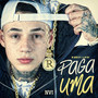 Paga Uma (Explicit)