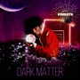 Dark Matter (feat. 2ys)