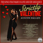 Strictly Valentine - Acoustic Ballads