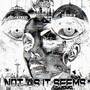 NOT AS IT SEEMS (Explicit)