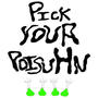 pick your poisuhn (Explicit)