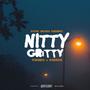 Nitty Gritty (feat. Foe DeeOz) [Explicit]