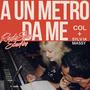A un metro da me (RadioStar Studios Version)