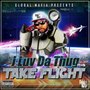 Take Flight (Explicit)