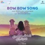 Bow Bow Song (From 