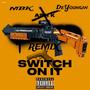 Switch On It (Explicit)