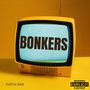 BONKERS (Explicit)