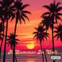 A Summer In Cali (Explicit)