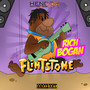 Flinstone (Explicit)