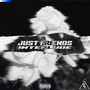 Just Friends Interlude (Explicit)