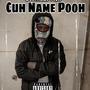 Cuh Name Pooh (Shiesty)