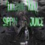 Sippin Juice (Explicit)