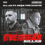 Overseas Killas (Final Mix) [Explicit]