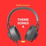 Blucifer Presents: Theme Songs 4