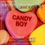 Candy Boy (Cajjmere Wray Sticky-n-Sweet Remixes)