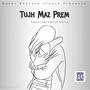 Tujh Maz Prem