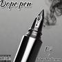 Dope Pen (feat. P1mpThaDemon) [Explicit]