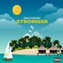 Stronger (Explicit)