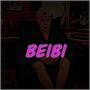 Beibi (Explicit)