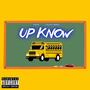 Up Know (feat. Kalash Carrera) [Explicit]