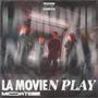 La Movie'N Play (Explicit)