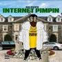 INTERNET PIMPIN (Explicit)