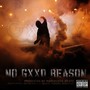 No Gxxd Reason