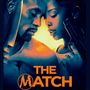 The Match (Original Motion Picture Score)
