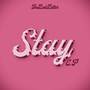 Stay (Explicit)