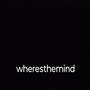 wheresthemind