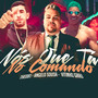 Nós Que tá No Comando (Explicit)