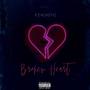 Broken Heart (Explicit)