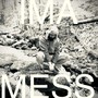 IMA MESS (Explicit)