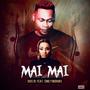 Mai Mai (feat. Emily Mohobs)