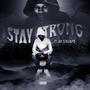 Stay Strong (Explicit)