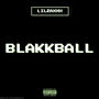 Blakkball (Explicit)